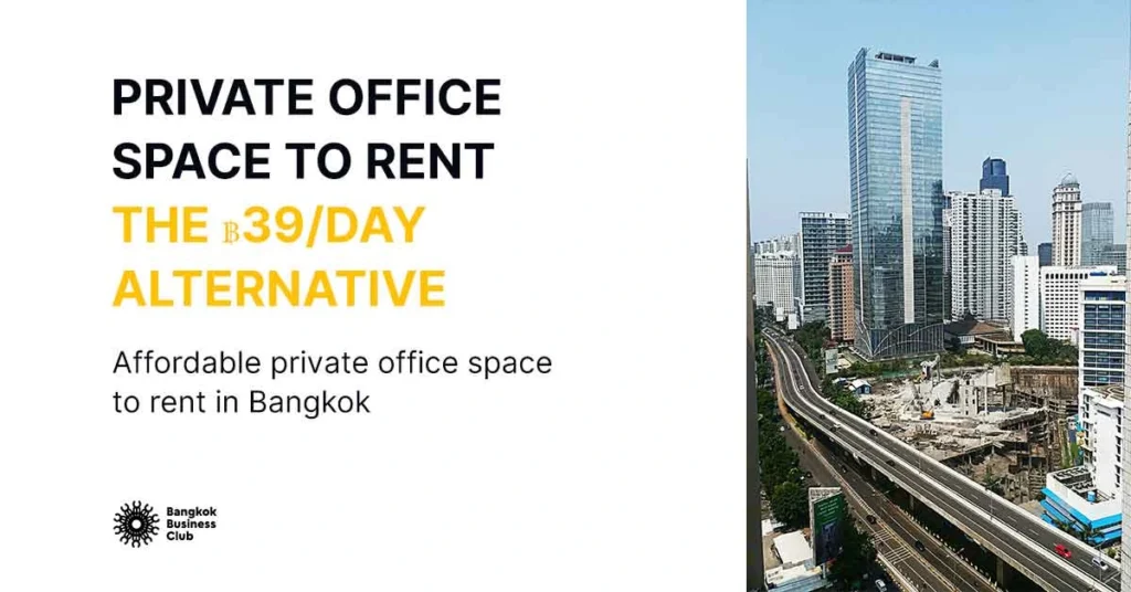 Private Office Space to Rent The ฿39/Day Alternative