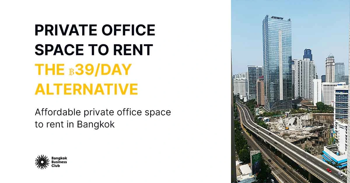 Private Office Space to Rent The ฿39/Day Alternative